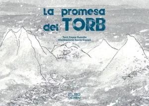 LA PROMESA DEL TORB | 9788470111594 | GUARDIA, EMMA | Llibreria Geli - Llibreria Online de Girona - Comprar llibres en català i castellà