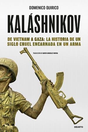 KALÁSHNIKOV | 9788423438686 | QUIRICO, DOMENICO | Libreria Geli - Librería Online de Girona - Comprar libros en catalán y castellano