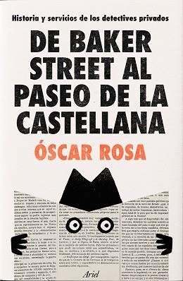 DE BAKER STREET AL PASEO DE LA CASTELLANA | 9788434438477 | ROSA, ÓSCAR | Libreria Geli - Librería Online de Girona - Comprar libros en catalán y castellano