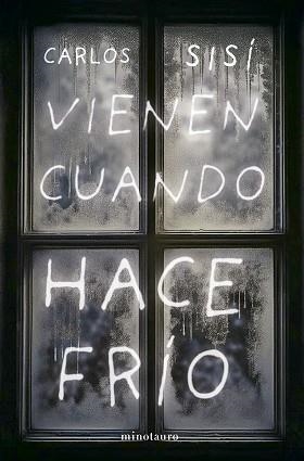 VIENEN CUANDO HACE FRÍO (NE) | 9788445019498 | SISÍ, CARLOS | Libreria Geli - Librería Online de Girona - Comprar libros en catalán y castellano