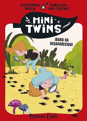MINITWINS Nº 04.¡BANG HA DESAPARECIDO! | 9788411616164 | ROCA PALET, ELISENDA | Libreria Geli - Librería Online de Girona - Comprar libros en catalán y castellano