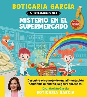 EL MICROSCOPIO MÁGICO.MISTERIO EN EL SUPERMERCADO | 9788408300588 | BOTICARIA GARCÍA | Libreria Geli - Librería Online de Girona - Comprar libros en catalán y castellano