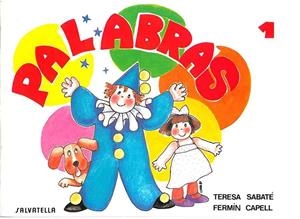 PALABRAS 1 | 9788472103139 | SABATE,TERESA/CAPELL,FERMIN | Llibreria Geli - Llibreria Online de Girona - Comprar llibres en català i castellà