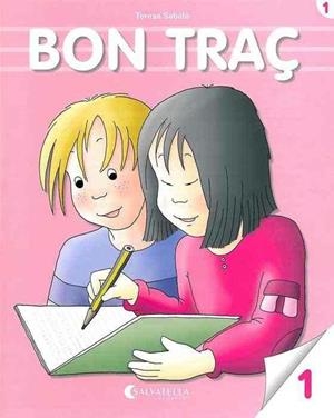 BON TRAÇ-1 | 9788484120292 | SABATE,TERESA | Libreria Geli - Librería Online de Girona - Comprar libros en catalán y castellano