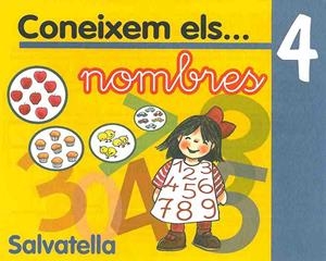 CONEIXEM ELS NOMBRES-4 | 9788484121985 | SABATÉ RODIÉ,TERESA | Llibreria Geli - Llibreria Online de Girona - Comprar llibres en català i castellà