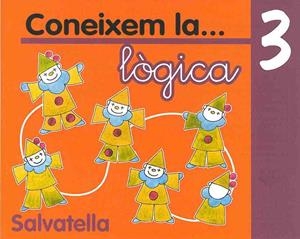 CONEIXEM LA LOGICA-3 | 9788484122180 | SABATÉ RODIÉ,TERESA | Llibreria Geli - Llibreria Online de Girona - Comprar llibres en català i castellà