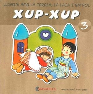 XUP-XUP-3 | 9788484125716 | SABATE,TERESA | Libreria Geli - Librería Online de Girona - Comprar libros en catalán y castellano