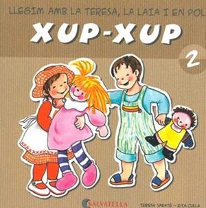 XUP-XUP-2 | 9788484125709 | SABATE,TERESA | Libreria Geli - Librería Online de Girona - Comprar libros en catalán y castellano
