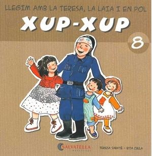XUP-XUP-8 | 9788484125761 | SABATE,TERESA | Libreria Geli - Librería Online de Girona - Comprar libros en catalán y castellano