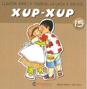 XUP-XUP-15 | 9788484125839 | SABATE,TERESA | Llibreria Geli - Llibreria Online de Girona - Comprar llibres en català i castellà