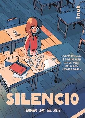 SILENCIO | 9788419968166 | LLOR FERNÁNDEZ, FERNANDO/LÓPEZ RODRÍGUEZ, NIL | Llibreria Geli - Llibreria Online de Girona - Comprar llibres en català i castellà