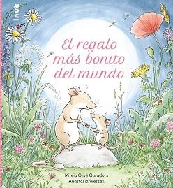 EL REGALO MÁS BONITO DEL MUNDO | 9788419968142 | OLIVÉ OBRADORS, MIREIA | Llibreria Geli - Llibreria Online de Girona - Comprar llibres en català i castellà