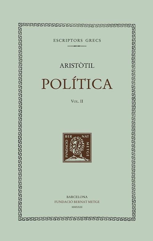 POLÍTICA-2(LLIBRES IV-VIII) | 9788498594089 | ARISTÒTIL | Libreria Geli - Librería Online de Girona - Comprar libros en catalán y castellano