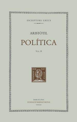 POLÍTICA-2(LLIBRES IV-VIII) | 9788498594096 | ARISTÒTIL | Libreria Geli - Librería Online de Girona - Comprar libros en catalán y castellano