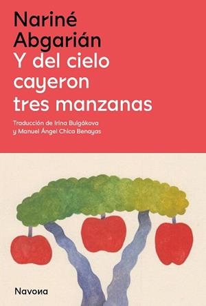 Y DEL CIELO CAYERON TRES MANZANAS | 9788419552143 | ABGARIÁN, NARINÉ | Libreria Geli - Librería Online de Girona - Comprar libros en catalán y castellano