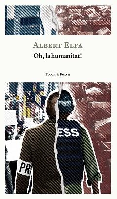 OH,LA HUMANITAT! | 9788419563415 | ELFA I CANUT, ALBERT | Libreria Geli - Librería Online de Girona - Comprar libros en catalán y castellano