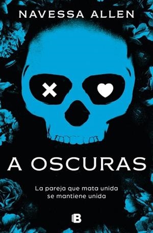 A OSCURAS (ADÉNTRATE EN LA OSCURIDAD-1) | 9788466680516 | ALLEN, NAVESSA | Libreria Geli - Librería Online de Girona - Comprar libros en catalán y castellano