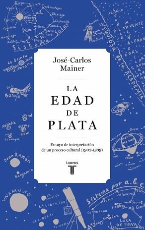 LA EDAD DE PLATA | 9788430627219 | MAINER, JOSÉ-CARLOS | Llibreria Geli - Llibreria Online de Girona - Comprar llibres en català i castellà