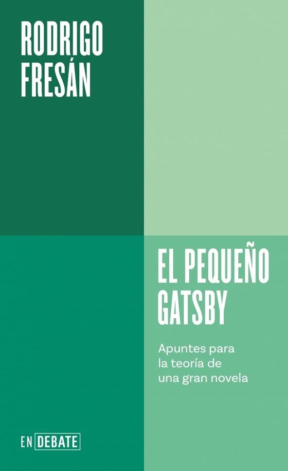 EL PEQUEÑO GATSBY | 9788410433106 | FRESÁN, RODRIGO | Libreria Geli - Librería Online de Girona - Comprar libros en catalán y castellano