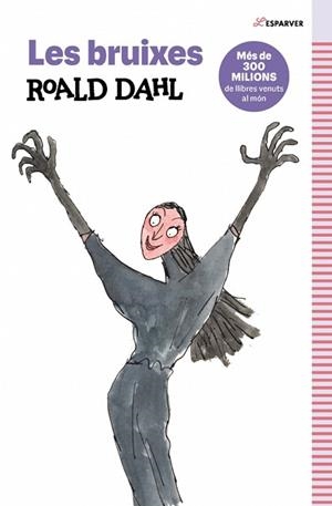 LES BRUIXES | 9788410190740 | DAHL, ROALD | Llibreria Geli - Llibreria Online de Girona - Comprar llibres en català i castellà