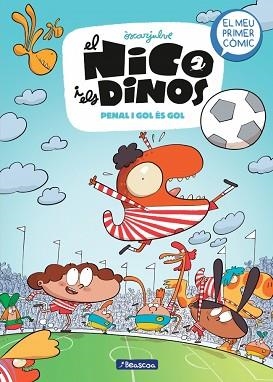 EL NICO I ELS DINOS-3.PENAL I GOL ÉS GOL | 9788448870119 | JULVE, ÒSCAR | Libreria Geli - Librería Online de Girona - Comprar libros en catalán y castellano
