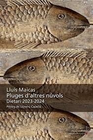 PLUGES D'ALTRES NÚVOLS | 9788410377240 | MAICAS, LLUÍS | Llibreria Geli - Llibreria Online de Girona - Comprar llibres en català i castellà