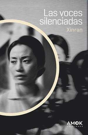 LAS VOCES SILENCIADAS | 9788419211569 | XINRAN | Libreria Geli - Librería Online de Girona - Comprar libros en catalán y castellano