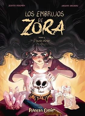 LOS EMBRUJOS DE ZORA Nº 04 | 9788411618472 | PEIGNEN, JUDITH/DELRIEU, ARIANE | Libreria Geli - Librería Online de Girona - Comprar libros en catalán y castellano