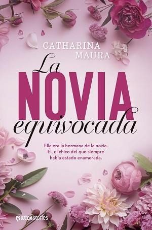 LA NOVIA EQUIVOCADA | 9788408300519 | MAURA, CATHARINA | Llibreria Geli - Llibreria Online de Girona - Comprar llibres en català i castellà