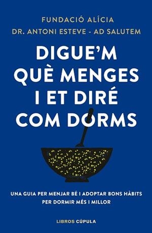 DIGUE'M QUÈ MENGES I ET DIRÉ COM DORMS | 9788448042523 | Llibreria Geli - Llibreria Online de Girona - Comprar llibres en català i castellà