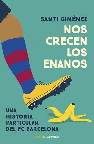 NOS CRECEN LOS ENANOS | 9788448042585 | GIMÉNEZ, SANTI | Llibreria Geli - Llibreria Online de Girona - Comprar llibres en català i castellà