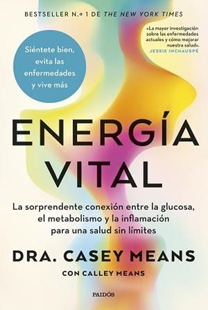 ENERGÍA VITAL | 9788449343537 | MEANS, CASEY/MEANS, CALLEY | Libreria Geli - Librería Online de Girona - Comprar libros en catalán y castellano