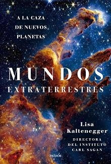 MUNDOS EXTRATERRESTRES | 9788449343544 | KALTENEGGER, LISA | Libreria Geli - Librería Online de Girona - Comprar libros en catalán y castellano
