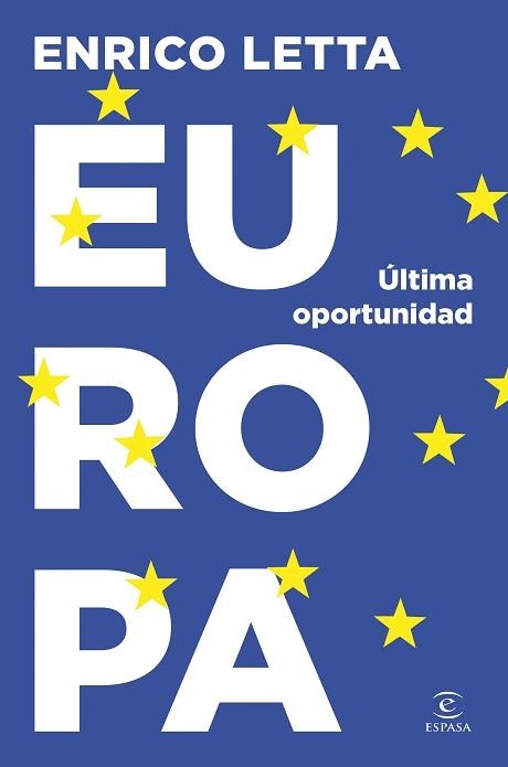 EUROPA.ÚLTIMA OPORTUNIDAD | 9788467076134 | LETTA, ENRICO | Libreria Geli - Librería Online de Girona - Comprar libros en catalán y castellano