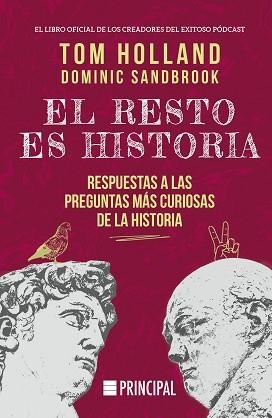 EL RESTO ES HISTORIA | 9788410424036 | HOLLAND, TOM/SANDBROOK, DOMINIC | Libreria Geli - Librería Online de Girona - Comprar libros en catalán y castellano