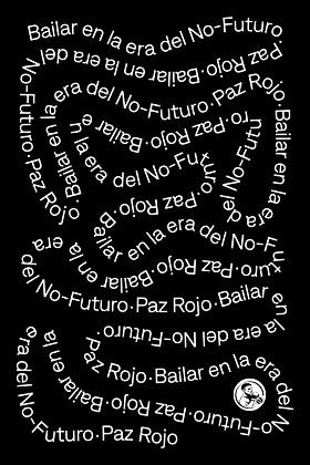 BAILAR EN LA ERA DEL NO-FUTURO | 9788418782640 | ROJO,PAZ | Llibreria Geli - Llibreria Online de Girona - Comprar llibres en català i castellà