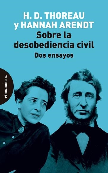 SOBRE LA DESOBEDIENCIA CIVIL | 9788412985702 | THOREAU, HENRY DAVID/ARENDT, HANNAH | Libreria Geli - Librería Online de Girona - Comprar libros en catalán y castellano