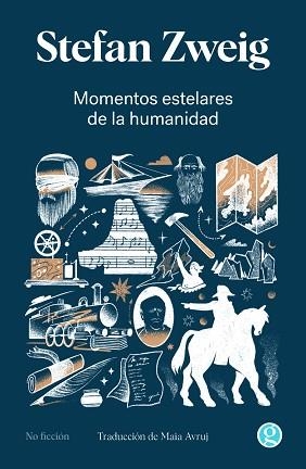 MOMENTOS ESTELARES DE LA HUMANIDAD | 9788419990211 | ZWEIG, STEFAN | Llibreria Geli - Llibreria Online de Girona - Comprar llibres en català i castellà