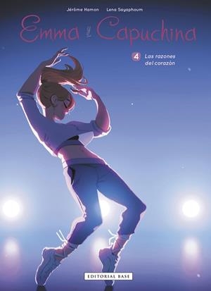 EMMA Y CAPUCHINA-4.LAS RAZONES DEL CORAZÓN | 9788410043541 | SAYAPHOUM, LENA/HAMON, JÉRÔME | Libreria Geli - Librería Online de Girona - Comprar libros en catalán y castellano