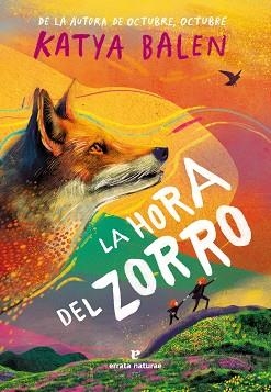 LA HORA DEL ZORRO | 9788419158963 | BALEN, KATYA | Libreria Geli - Librería Online de Girona - Comprar libros en catalán y castellano