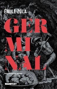 GERMINAL(EDICIÓ EN CATALÀ) | 9788419719676 | ZOLA,EMILE | Llibreria Geli - Llibreria Online de Girona - Comprar llibres en català i castellà