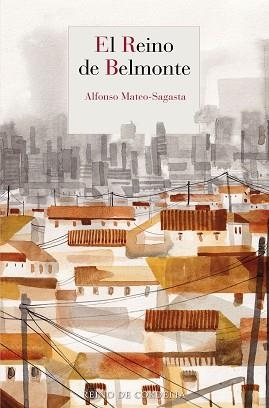 EL REINO DE BELMONTE | 9791387599041 | MATEO-SAGASTA, ALFONSO | Libreria Geli - Librería Online de Girona - Comprar libros en catalán y castellano