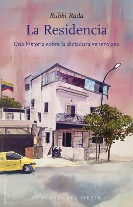 LA RESIDENCIA | 9788418227592 | RADA DÍAZ, RUBBI | Libreria Geli - Librería Online de Girona - Comprar libros en catalán y castellano