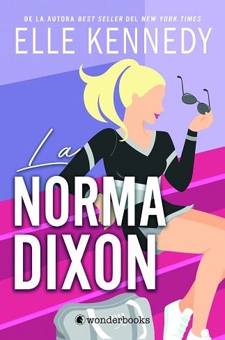 LA NORMA DIXON | 9788410425019 | KENNEDY, ELLE | Llibreria Geli - Llibreria Online de Girona - Comprar llibres en català i castellà