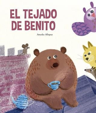 EL TEJADO DE BENITO | 9788410406339 | ALLEPUZ, ANUSKA | Libreria Geli - Librería Online de Girona - Comprar libros en catalán y castellano