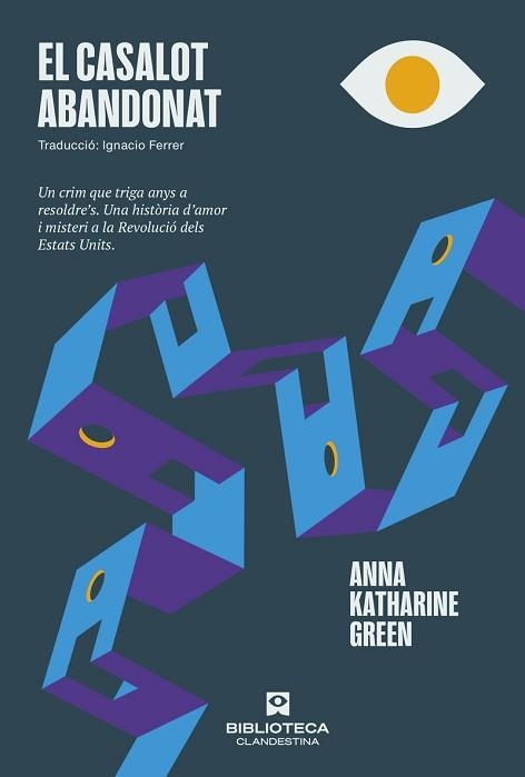 EL CASALOT ABANDONAT | 9788419627728 | GREEN, ANNA KATHARINE | Llibreria Geli - Llibreria Online de Girona - Comprar llibres en català i castellà