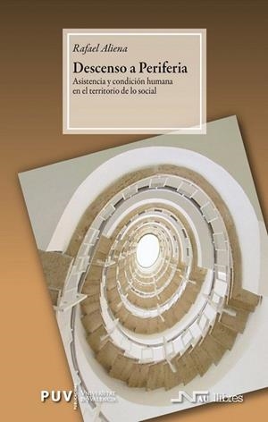 DESCENSO A PERIFERIA | 9788476427095 | ALIENA,RAFAEL | Libreria Geli - Librería Online de Girona - Comprar libros en catalán y castellano