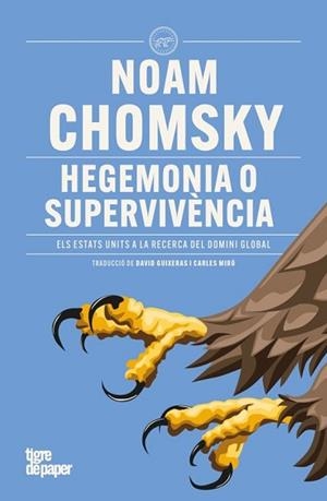 HEGEMONIA O SUPERVIVÈNCIA | 9788418705984 | CHOMSKY, NOAM | Llibreria Geli - Llibreria Online de Girona - Comprar llibres en català i castellà