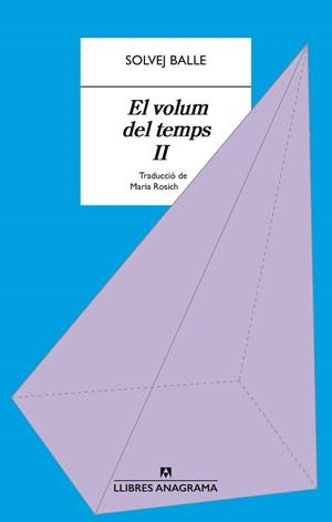 EL VOLUM DEL TEMPS-2 | 9788433929396 | BALLE, SOLVEJ | Llibreria Geli - Llibreria Online de Girona - Comprar llibres en català i castellà