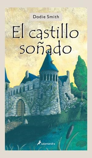 EL CASTILLO SOÑADO | 9788478889891 | SMITH,DODIE | Libreria Geli - Librería Online de Girona - Comprar libros en catalán y castellano